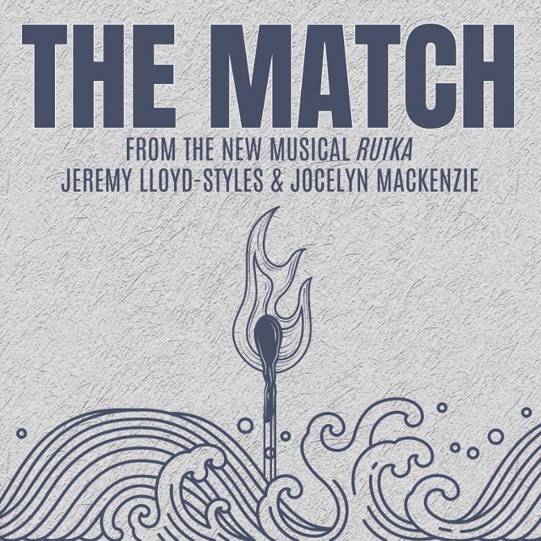 Rialto Records announces Rialto Records Unveils New Single "The Match" from the Musical Rutka