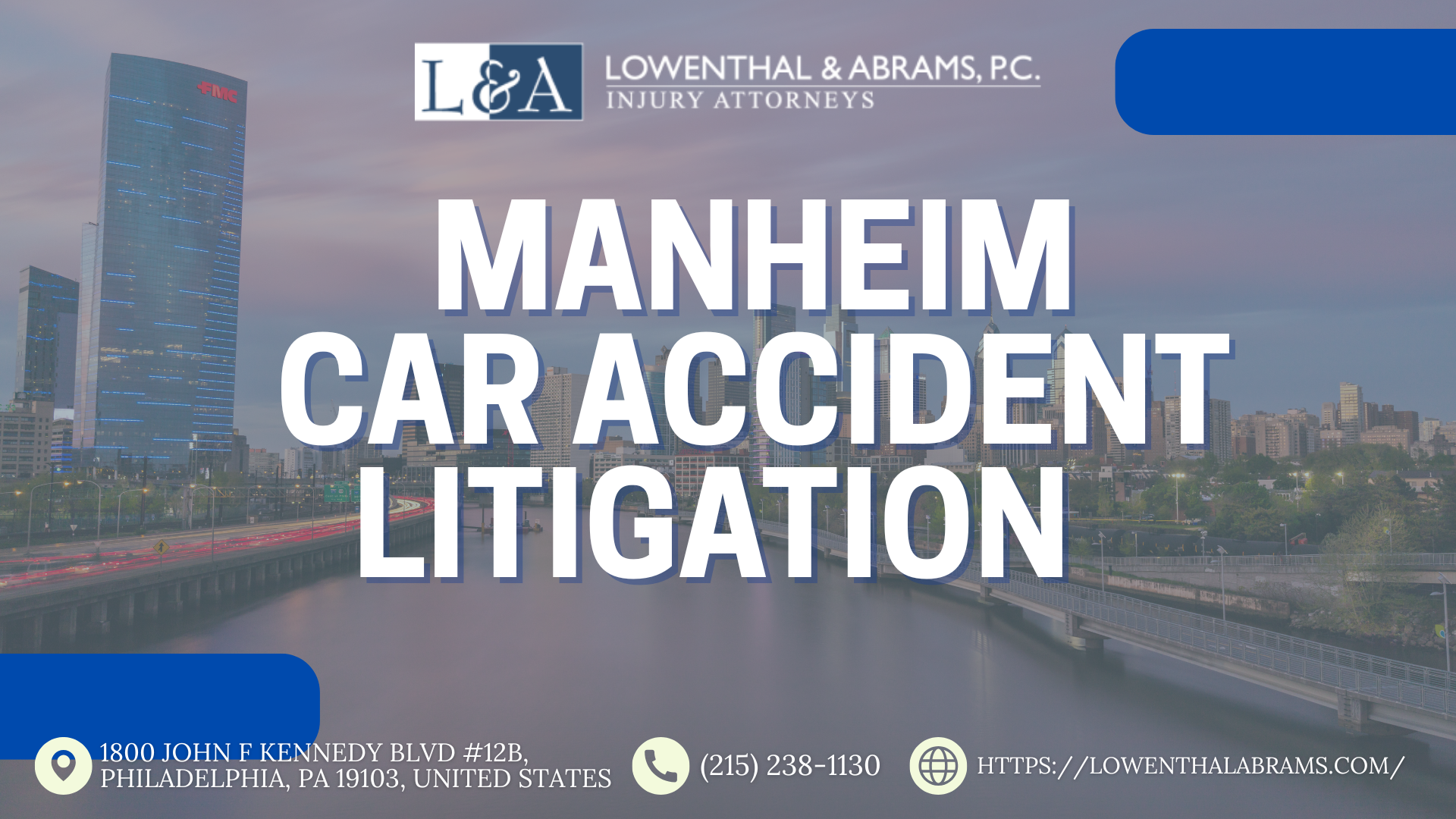 Lowenthal & Abrams Grows Car Accident Litigation in Lancaster and Manheim, Addressing Collisions Across PA Now
