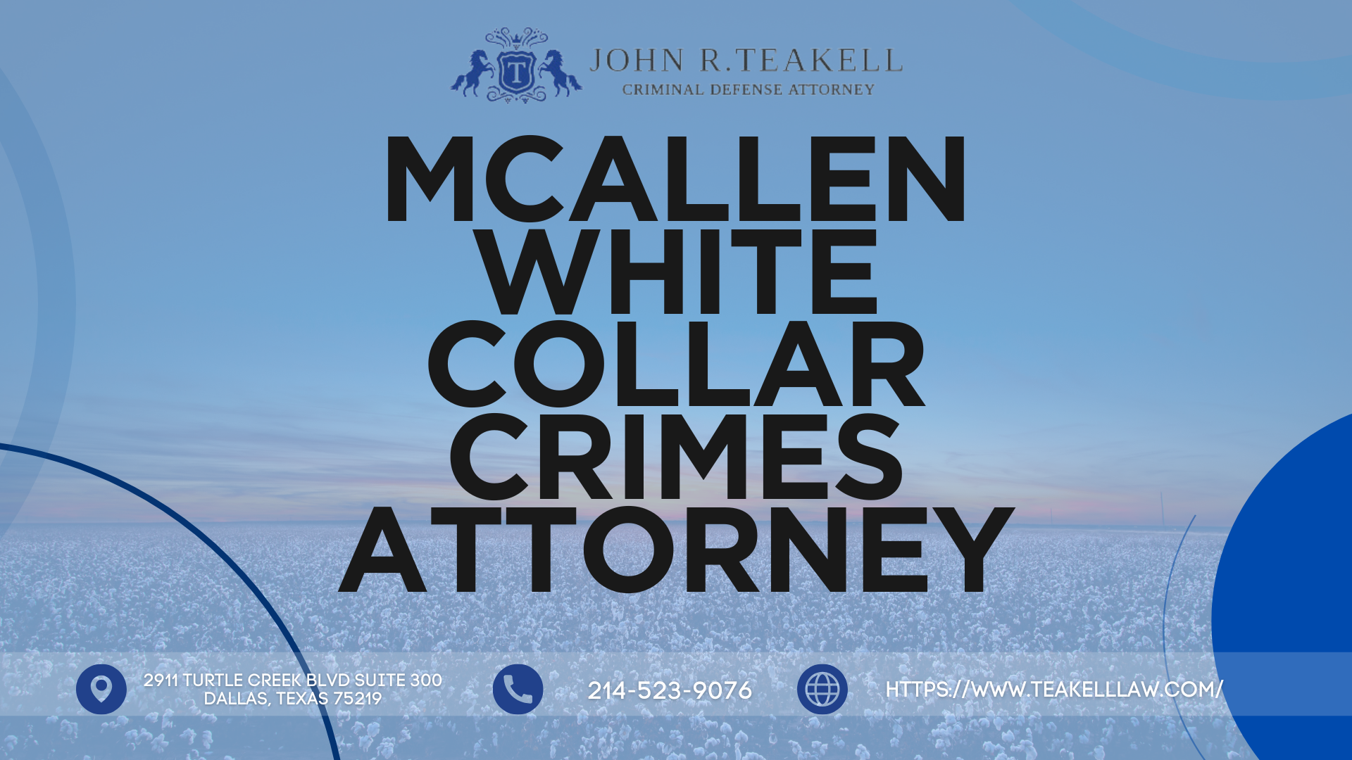 Teakell Law Expands Focus on Federal Identity Theft and Internet-Based White Collar Crimes, Providing Criminal Defense from Plano to Lubbock and McAllen
