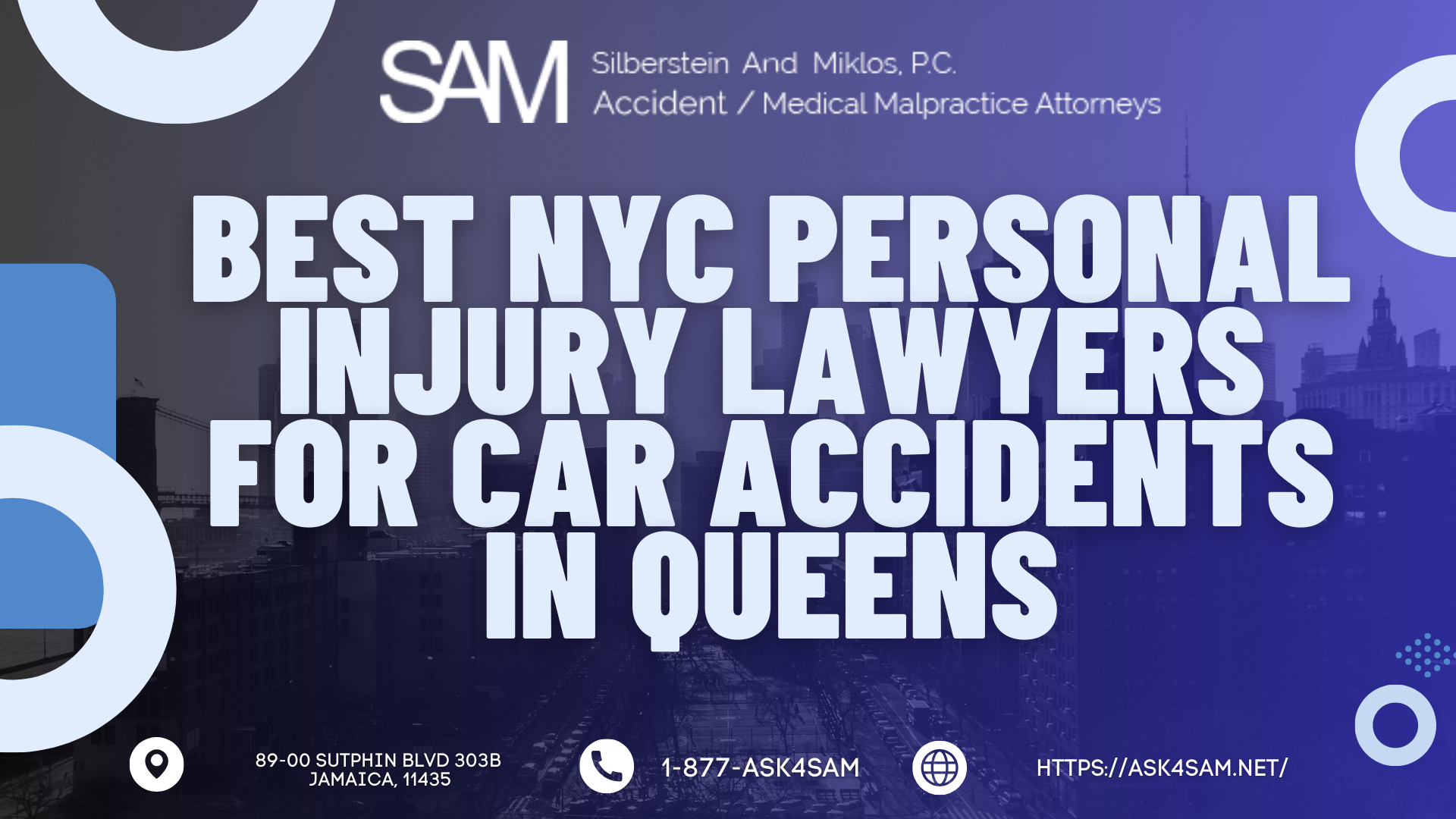 ASK4SAM Cements Role As Best NYC Personal Injury Lawyers for Car Accidents in Queens & Bronx with 550th Google Review