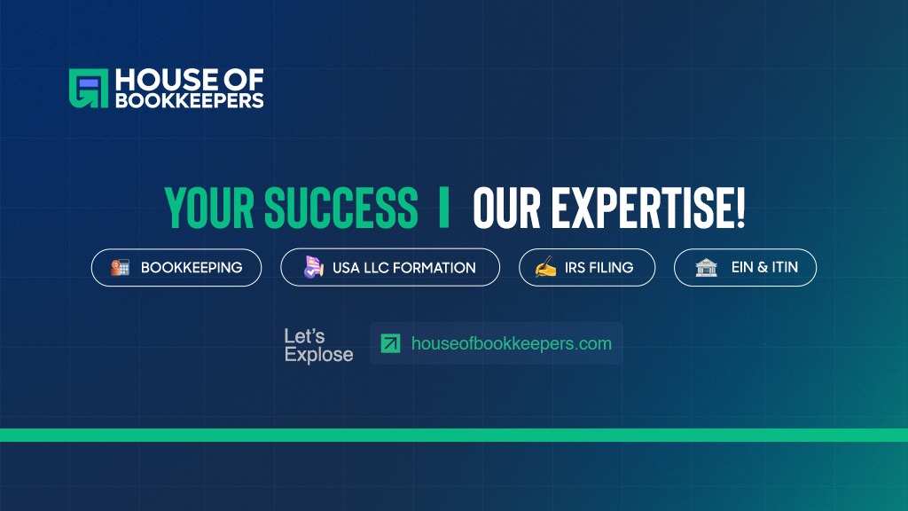 House of Bookkeepers Launches Compliance and Bookkeeping Services for International Entrepreneurs Navigating U.S. IRS Requirements