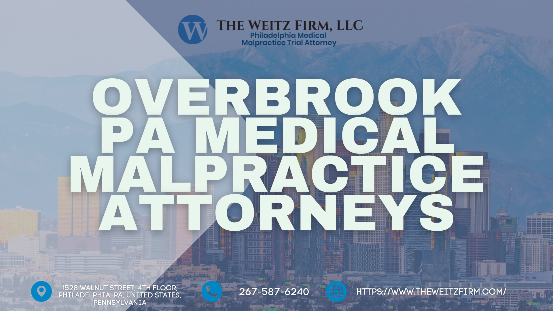 Medical Malpractice Support Launches in West Philadelphia and Overbrook with The Weitz Firm - Free Consults Offered