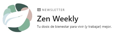 Zen to Go announces Zen to Go lanza "Zen Weekly" en LinkedIn para profesionales de Recursos Humanos y Bienestar Corporativo