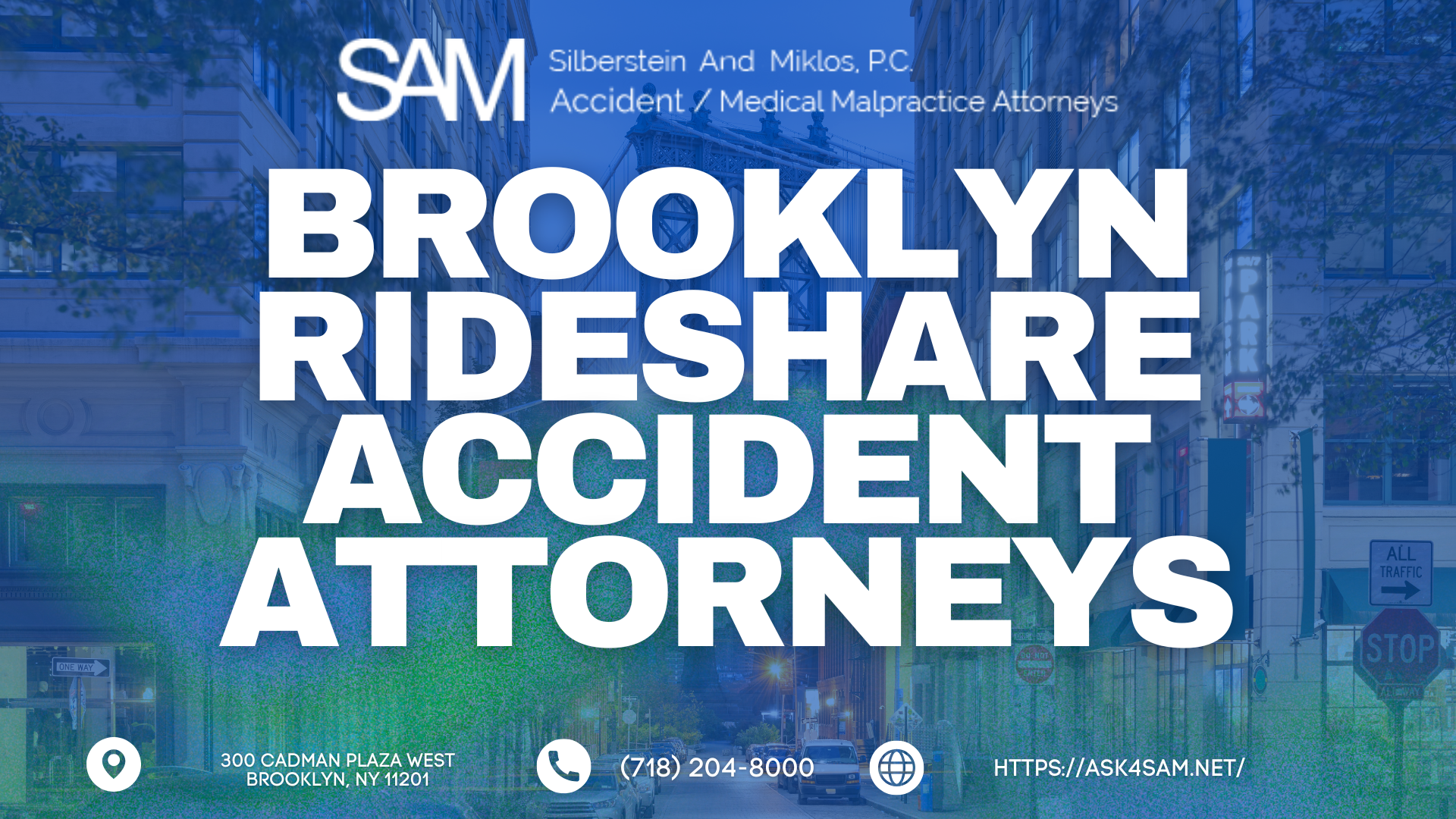 ASK4SAM: NYC Lawyers Silberstein & Miklos, P.C. Expands Focus on Rideshare Accident Cases in Bushwick, Brooklyn, Specializing in Uber and Lyft Accident Claims