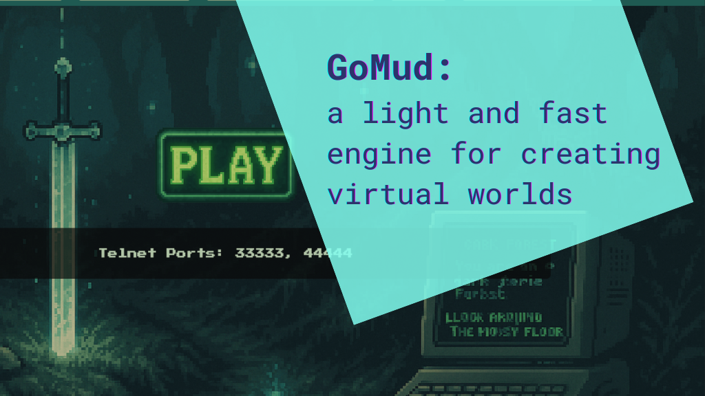 Writing Games announces Writing Games features GoMud, a modern engine for building text-based worlds
