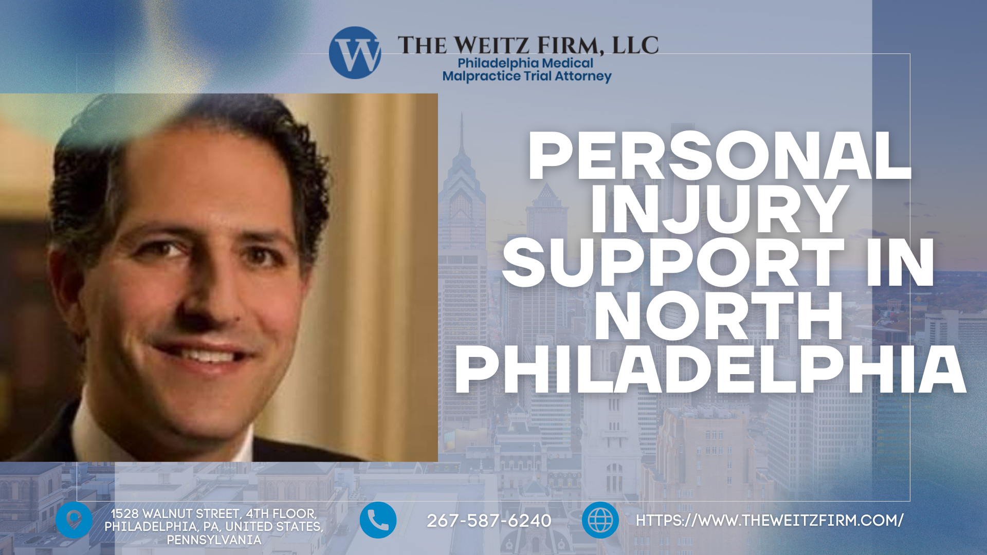 Personal Injury Support Expands in North Philadelphia and Brewerytown with The Weitz Firm - Free Consults for Slips