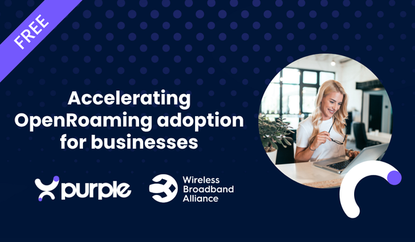 Purple's free initiative to accelerate OpenRoaming adoption for businesses