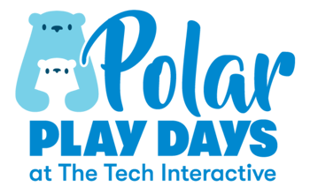 Polar Play Days Winter Celebration Returns to The Tech Interactive