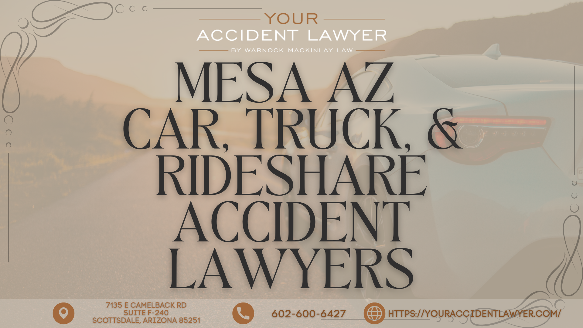 Warnock Mackinlay Law Expands Focus on Legal Support for Car, Truck, and Rideshare Accident Victims in Mesa, Glendale, Chandler, and Nearby Arizona Cities