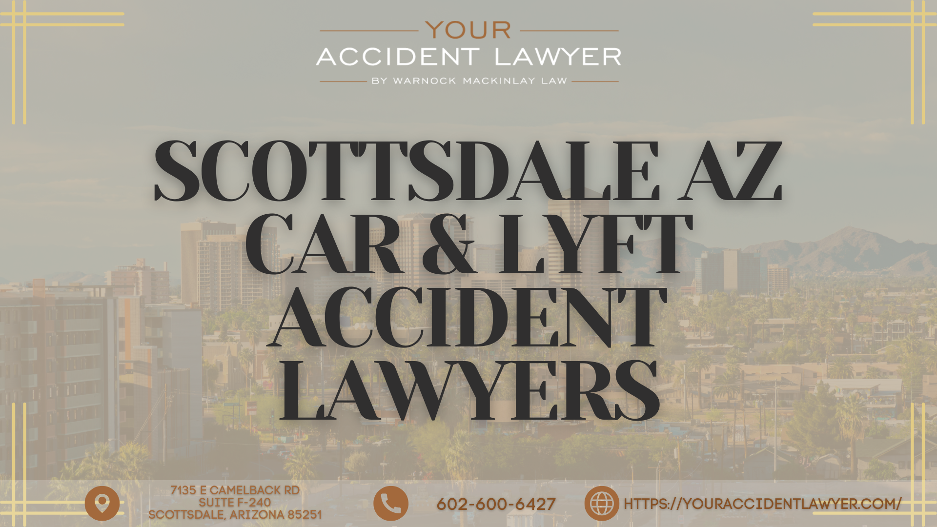 Scottsdale Personal Injury Attorney Warnock Law Expands Focus on Car, Lyft, and Dog Bite Cases in Yuma, Gilbert, and Chandler