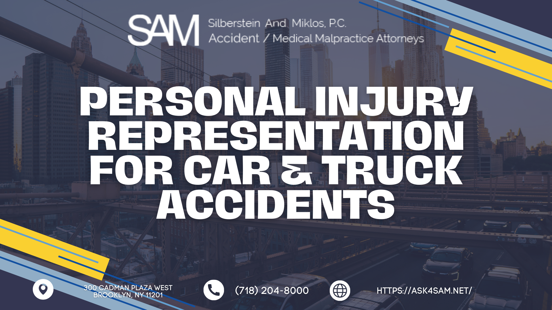 ASK4SAM: Silberstein & Miklos, P.C. Expands Focus on Personal Injury Representation for Car and Truck Accidents Across NYC Boroughs