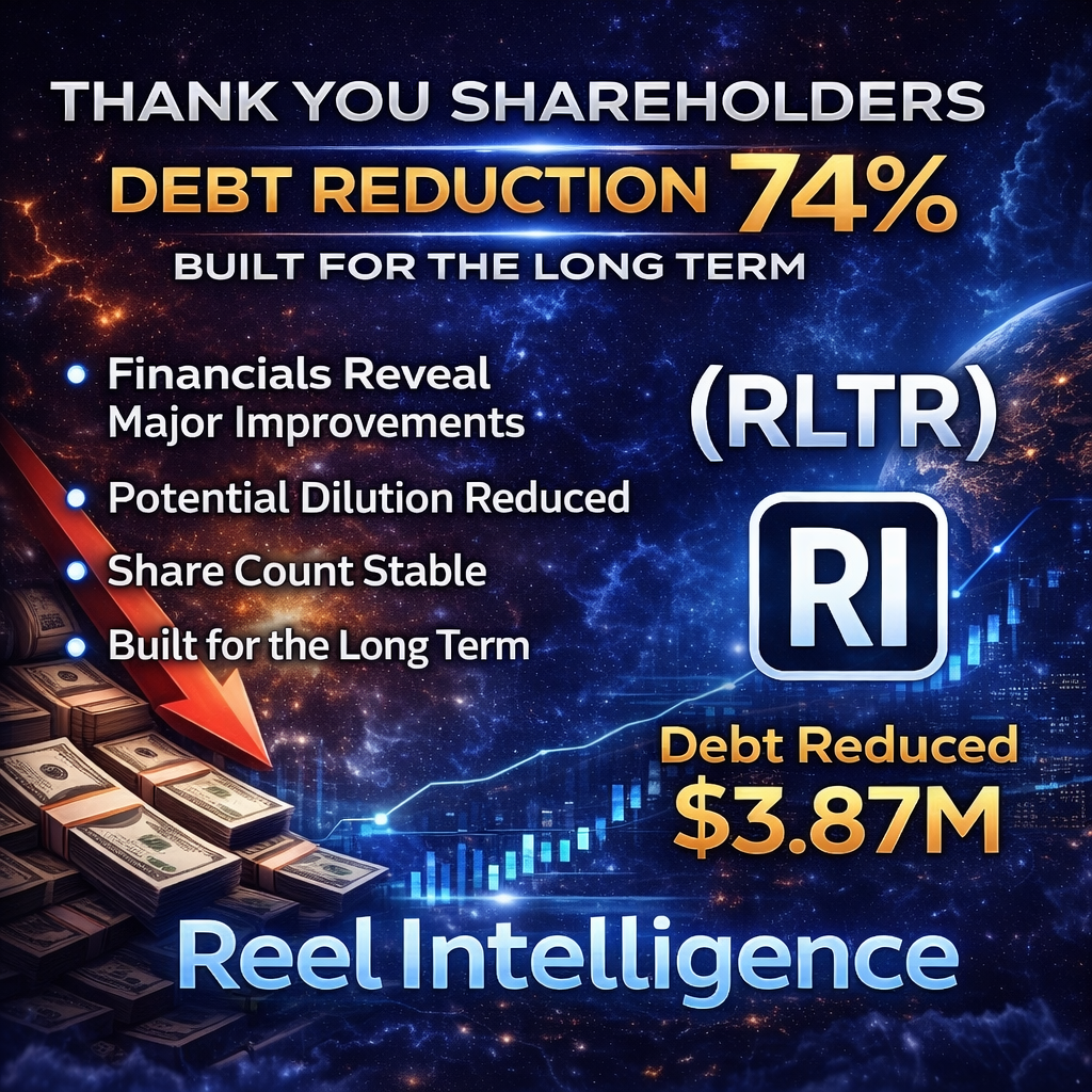 ReelTime's Annual Financials Reveal Major Capital Structure Improvements Designed to Protect Shareholder Value and Reduce Potential Dilution