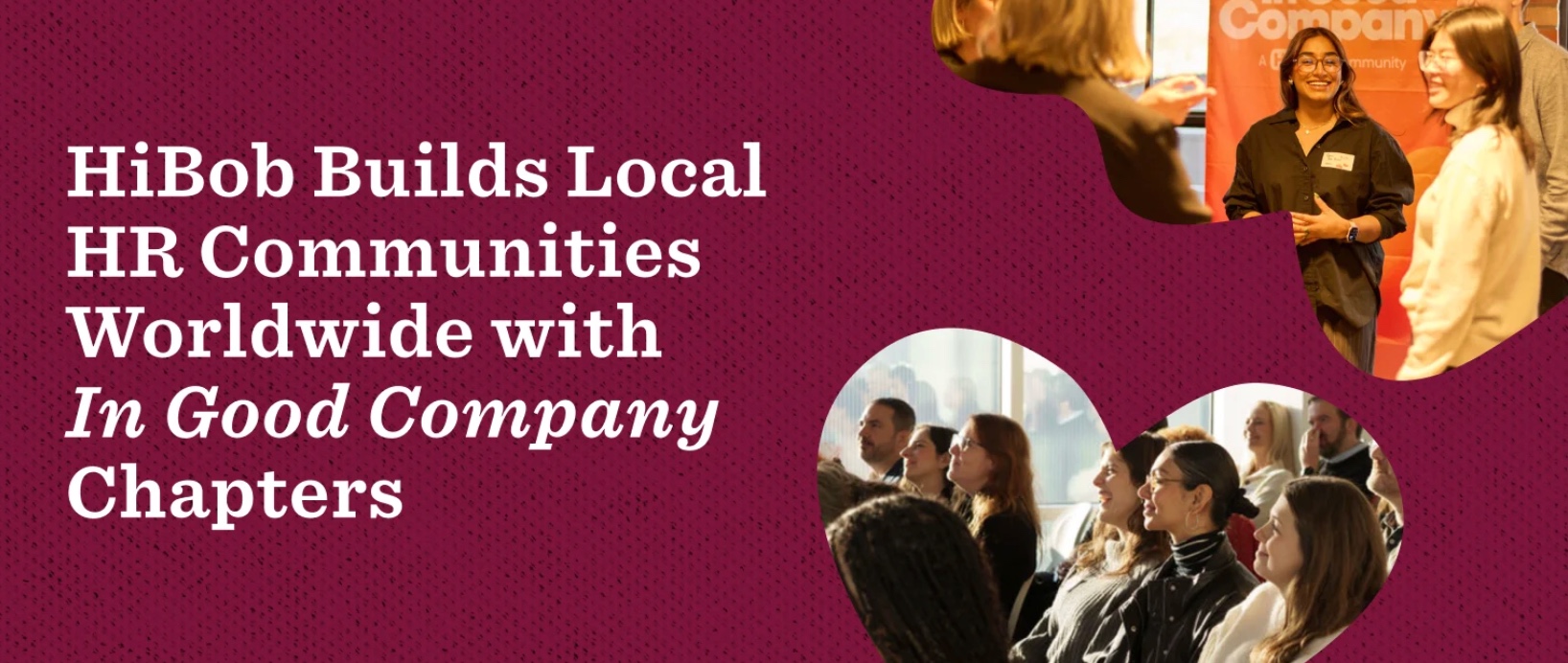 HR Management Software HiBob Launches In Good Company Chapters Worldwide to Build Localized HR Communities