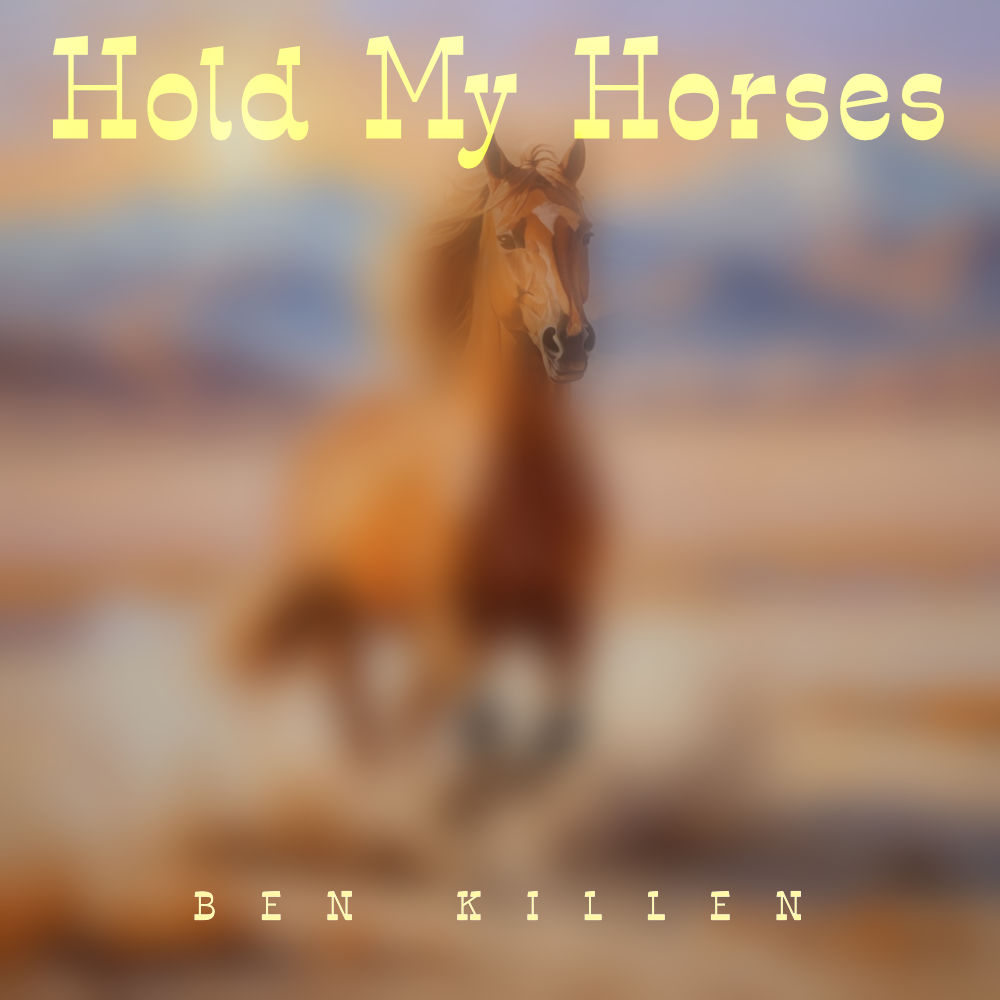 B.D. Killen Music Group announces B.D. Killen Music Group Unveils Ben Killen's Acoustic Cover of Madeleine Edwards' 'Hold My Horses'