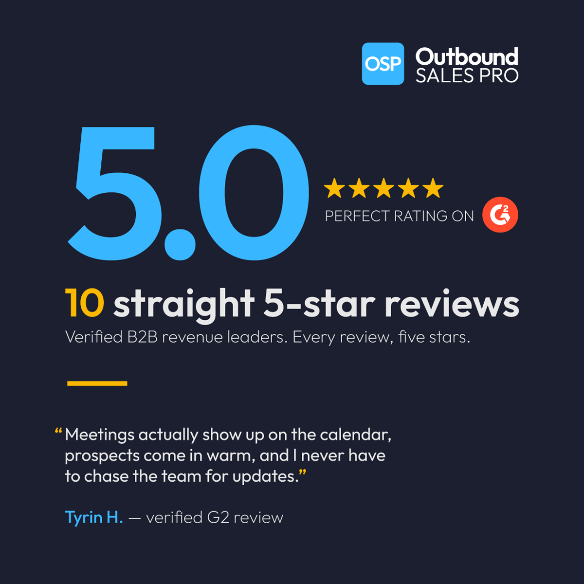 Outbound Sales Pro Celebrates Milestone with 10th 5-Star G2 Review