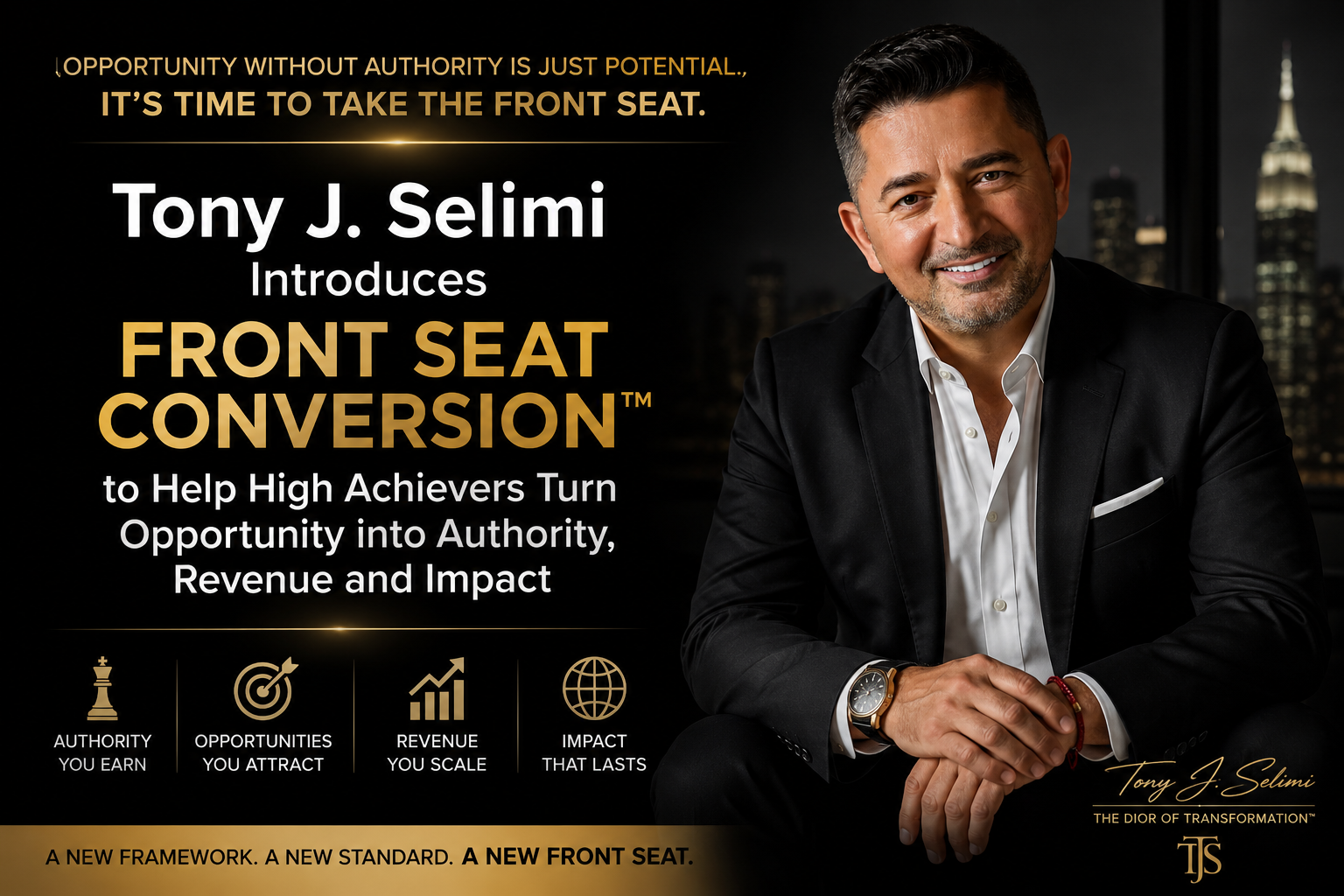 TJS Cognition Ltd Unveils “Front Seat Conversion” to Empower Leaders and High Achievers Turn Opportunity into Authority, Revenue and Impact
