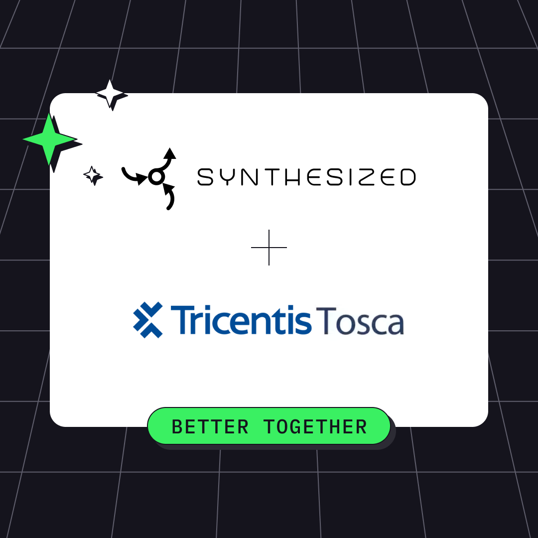 Synthesized Deepens Tricentis Tosca Integration to Eliminate the Test Data Bottleneck