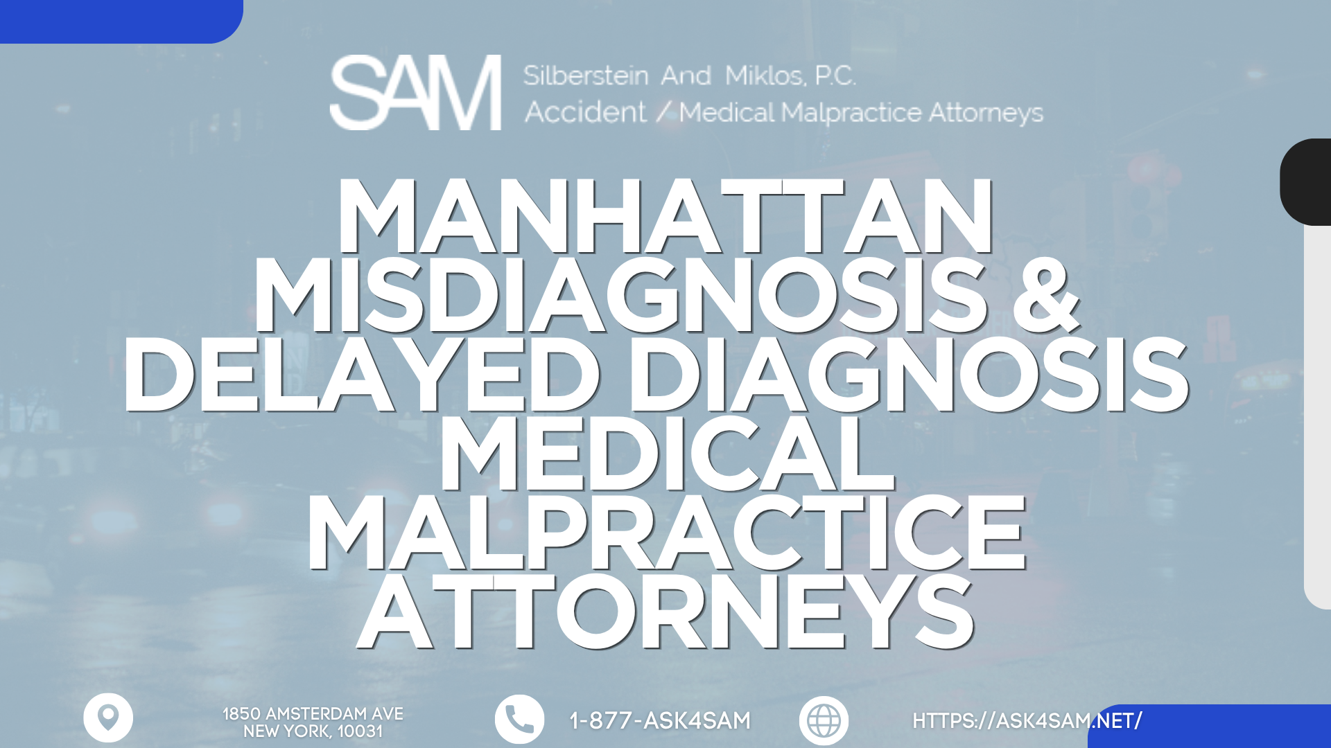 Silberstein & Miklos, P.C. (ASK4SAM) Expands Focus on Medical Malpractice Misdiagnosis and Delayed Diagnosis Claims in Manhattan