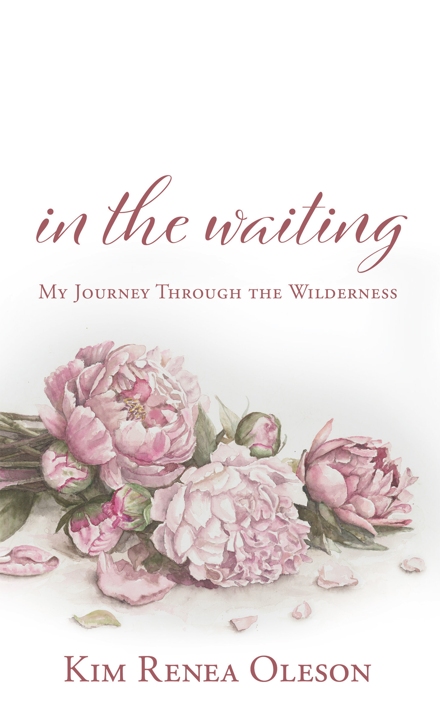 Xulon Press Announces New Christian Memoir In the Waiting: My Journey Through the Wilderness from Resilient Author Kim Renea Olesen