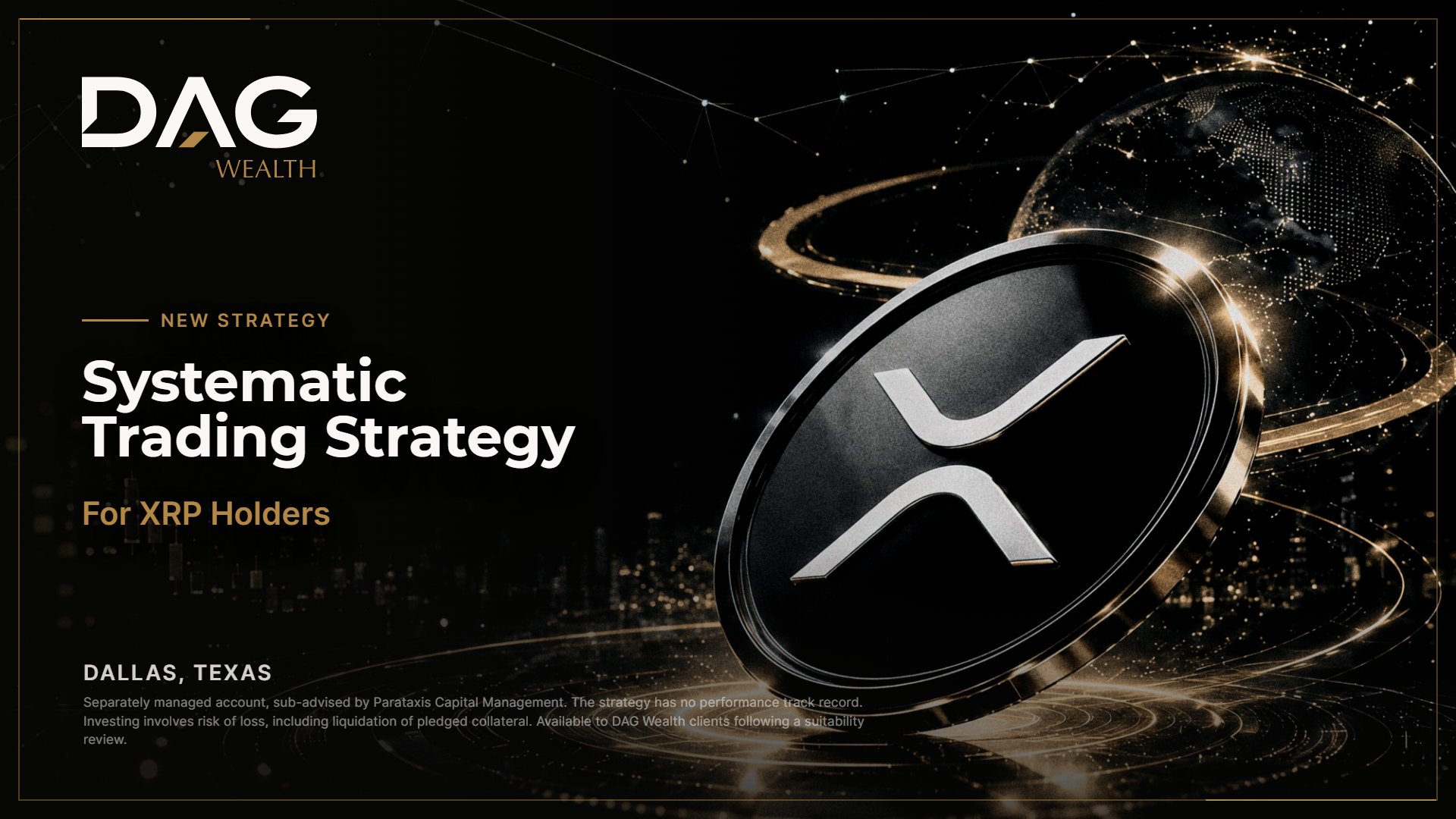 DAG Wealth Launches Strategy Allowing XRP Holders to Pursue Returns Without Selling